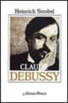 claude debussy-heinrich strobel-9788420685465