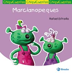 chiquicuentos 30: marcianopeques-9788421680865
