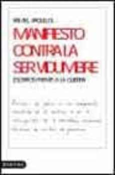 manifiesto contra la servidumbre: escritos frente a la guerra-rafael argullol-9788423334865
