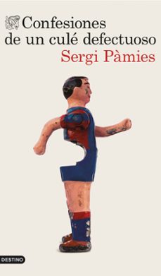 confesiones de un cule defectuoso-sergi pamies-9788423350865