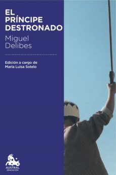 el príncipe destronado (ebook)-miguel delibes-9788423352265