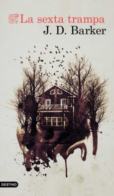 la sexta trampa (ebook)-j.d. barker-9788423357765