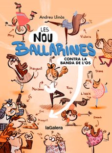 les nou ballarines 1. contra la banda de l os-andreu llinas duran-9788424674465