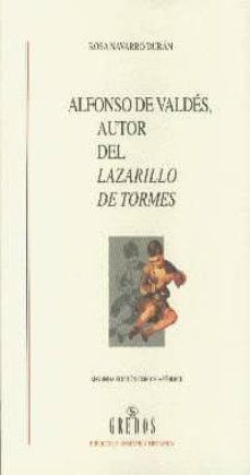 alfonso de valdes, autor del lazarillo de tormes-9788424927165