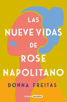 las nueve vidas de rose napolitano-donna freitas-9788425359965