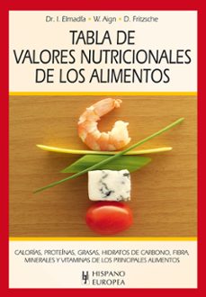 tabla de valores nutricionales de los alimentos-9788425520365