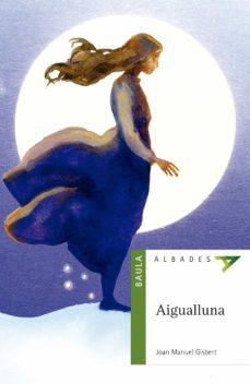 aigualluna-joan manuel gisbert-9788426353665