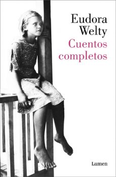 cuentos completos-eudora welty-9788426432865