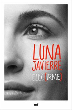elegirme-luna javierre-9788427053465
