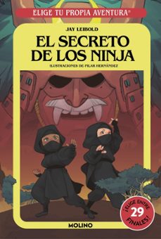 elige tu propia aventura 8. el secreto de los ninja-jay leibold-9788427221765