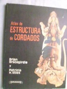 atlas de estructura de cordados-brian bracegirdle-patricia miles-9788428310765