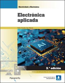 electrónica aplicada. electricidad y electrónica (3ª ed.)-pablo alcalde san miguel-9788428376365