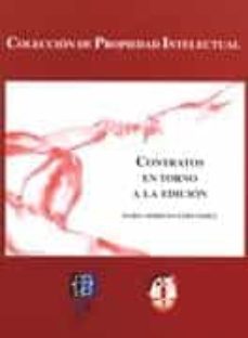 contratos en torno a la edicion-maria serrano fernandez-carlos (dir.) rogel vide-9788429013665