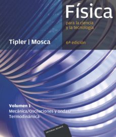 fisica para la ciencia y la tecnologia, vol. 1: mecanica, oscilaciones y ondas, termodinamica (ebook)-paul a. tipler-gene mosca-9788429195965