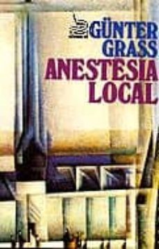 anestèsia local (2ª ed.)-gunter grass-9788429719765