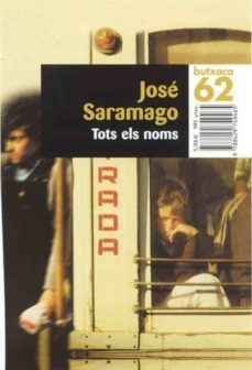 tost els noms-jose saramago-9788429749465