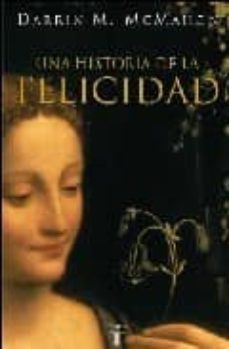 una historia de la felicidad-9788430605965