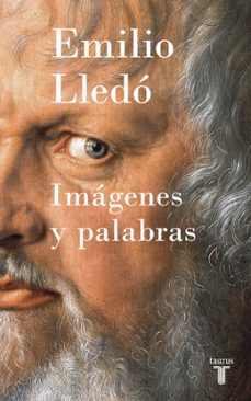 imagenes y palabras-emilio lledo-9788430618965