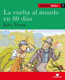 la vuelta al mundo en 80 dias : biblioteca basica-9788430765065