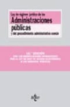 ley de regimen juridico de las administraciones publicas y del pr ocedimiento administrativo comun (11ª ed.)-9788430946365