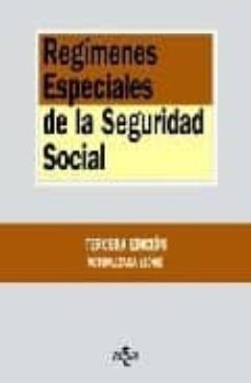 regimenes especiales de la seguridad social (3ª ed.)-luis hurtado gonzalez-9788430948765