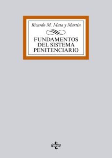 fundamentos del sistema penitenciario (ebook)-ricardo m. mata y martin-9788430970865