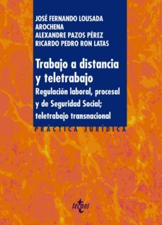 trabajo a distancia y teletrabajo (ebook)-jose fernando lousada arochena-alexandre pazos perez-ricardo pedro ron latas-9788430986965