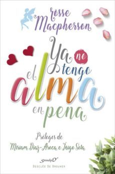 ya no tengo el alma en pena-rosse macpherson-9788433028365