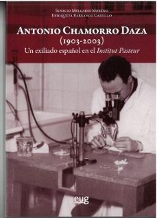 antonio chamorro daza (1903-2003)-enriqueta barranco castillo-9788433871565