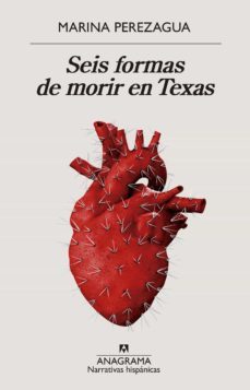 seis formas de morir en texas (ebook)-marina perezagua-9788433940865