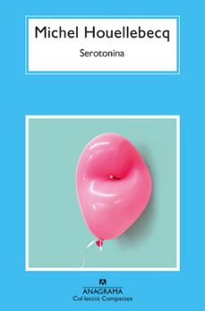serotonina-michel houellebecq-9788433961365