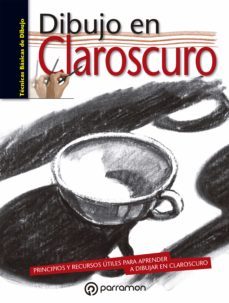 tecnicas basicas de dibujo. dibujo en claroscuro (ebook)-9788434243965