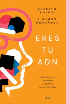 eres tu adn-roberto colom-9788434438965