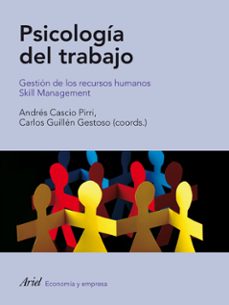 psicologia del trabajo: gestion de los recursos humanos. skill ma nagement-9788434488465