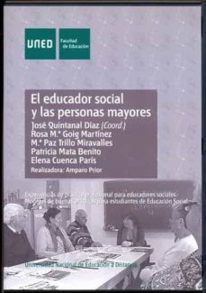 el educador social y las personas mayores. experiencias de practi ca profesional para educadores sociales. modelos de buenas practicos para estudiantes de educacion social (dvd)-9788436256765