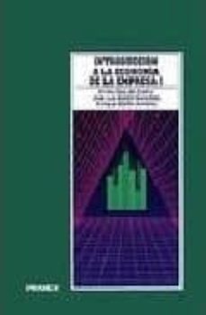 introduccion a la economia de la empresa (t. 1)-9788436809565