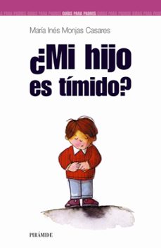 ¿mi hijo es timido?-9788436818765