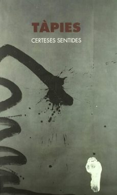 tapies. certeses sentides (catalogo exposicion)-9788437057965