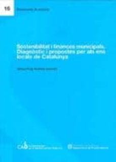 sostenibilitat i finances municipals.diagnostic i propostes per als ens locals de catalunya-ignasi puig ventosa-9788439380665