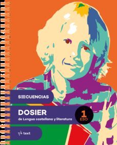 secuencias dosier. lengua castellana y literatura 1º eso-meritxell armengol ponce-9788441235465