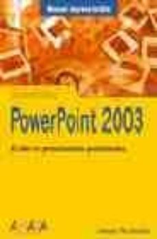 power point 2003 (manuales imprescindibles)-francisco paz gonzalez-9788441516465