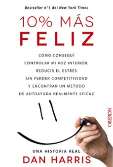 10% mas feliz-dan harris-9788441536265