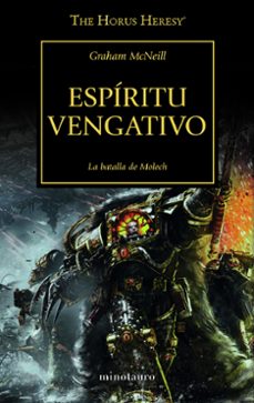 la herejia de horus 29: espiritu vengativo (la batalla de molech)-graham mcneill-9788445004265