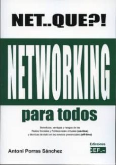 net  que? !networking para todos:-jose porras sanchez-9788445417065