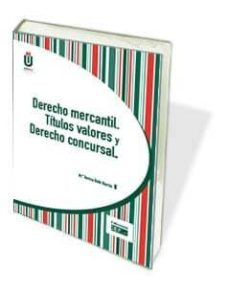 derecho mercantil: titulos valores y derecho concursal-maria teresa bote garcia-9788445425565