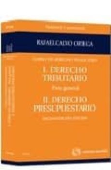 curso de derecho financiero i.derecho tributario parte general ii derecho presupuestario (13ª ed.)-rafael calvo ortega-9788447033065