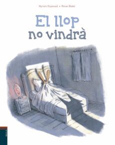el llop no vindra-myriam ouyessad-9788447935765