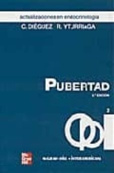 actualizaciones en endocrinologia 2: pubertad (2ª ed.)-r. yturriaga matarranz-9788448146665