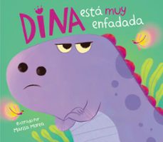 dina esta muy enfadada (dina dinosaurio) (ebook)-marisa morea-9788448860165