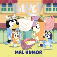 bluey. un cuento - mal humor-9788448871765
